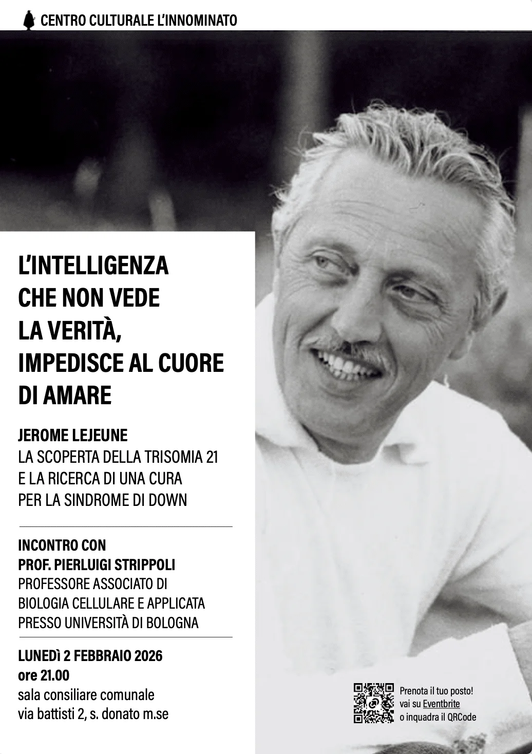 Jerome Lejeune - La scoperta della Trisomia 21